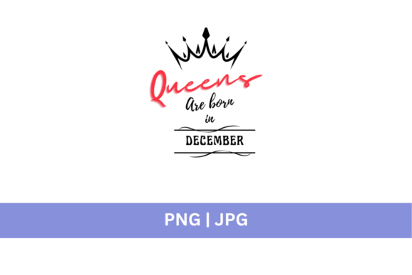 Crown Queens Are Born in December: A Designer's Asset