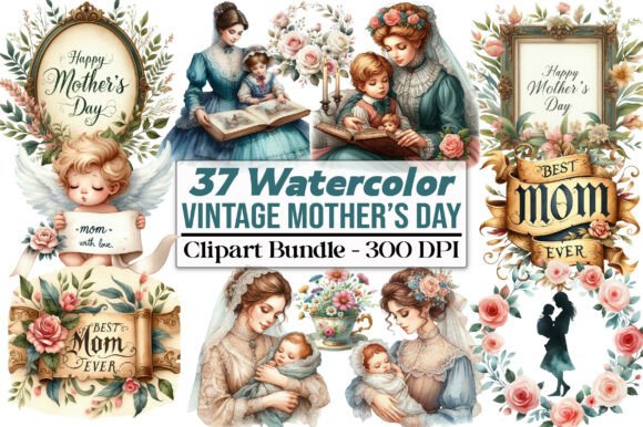 Vintage Mother’s Day Clipart: 37 Designs for Timeless Creations